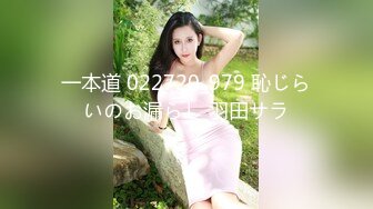 大二学生 骚货美女 酒店约炮 情趣紫色内衣诱惑 舔肛 口爆 做爱全套 堪比莞式服务